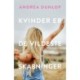 Kvinder er de vildeste skabninger