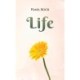 Life