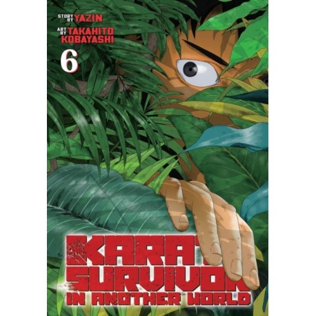 Karate Survivor in Another World (Manga) Vol. 6