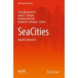 SeaCities: Aquatic Urbanism