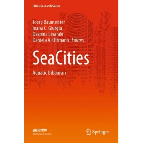 SeaCities: Aquatic Urbanism