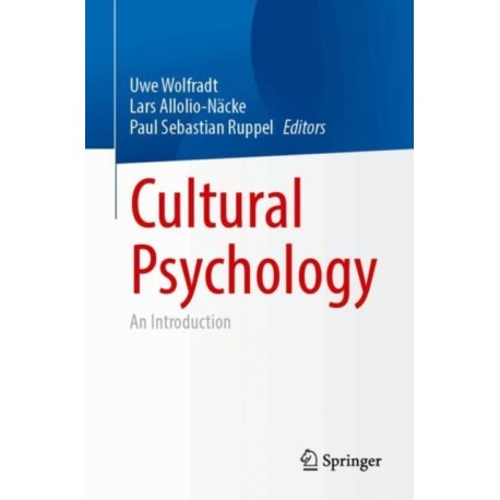 Cultural Psychology: An Introduction