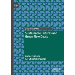 Sustainable Futures and Green New Deals