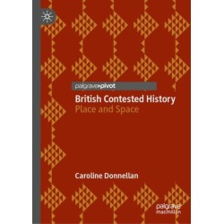 British Contested History: Place and Space