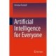 Artificial Intelligence for Everyone