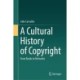 A Cultural History of Copyright: From Books to Networks