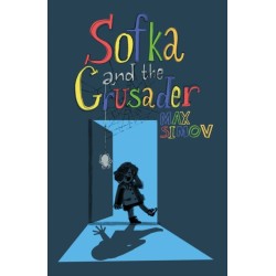 Sofka and the Crusader