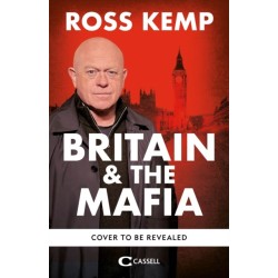 Ross Kemp: Mafia and Britain: Hiding in Plain Sight