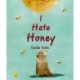 I Hate Honey