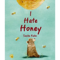 I Hate Honey
