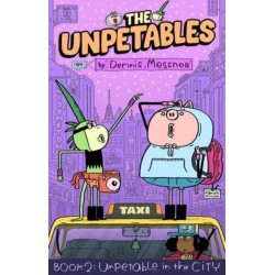 The Unpetables (Book 2): Unpetable in the City