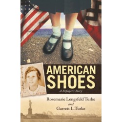 American Shoes: A Refugee's Story