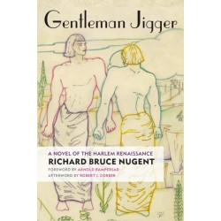 Gentleman Jigger: A Novel of the Harlem Renaissance