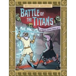 Battle of the Titans: A Modern Graphic Greek Myth