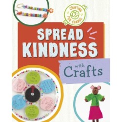 Spread Kindness with Crafts