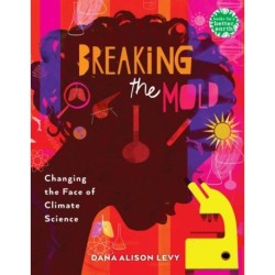 Breaking the Mold: Changing the Face of Climate Science