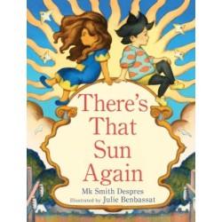 There's That Sun Again