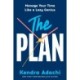 The PLAN: Manage Your Time Like a Lazy Genius