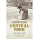 Animating Central Park: A Multispecies History