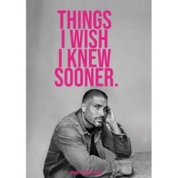 Things I wish I knew sooner
