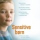 Sensitive børn