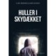 HULLER I SKYDÆKKET