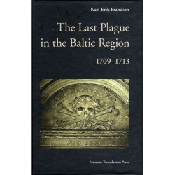 The Last Plague in the Baltic Region 1709-1713