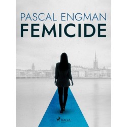 Femicide: the new shocking Scandinavian thriller (Vanessa Frank, 1)