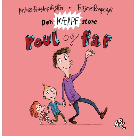 Den KÆMPE store Poul og far