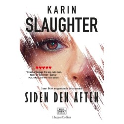 Siden den aften: Will Trent og Sara Linton bind 11