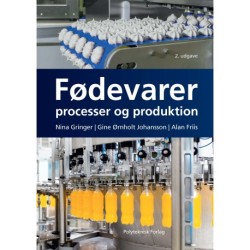 Fødevarer: Processer og produktion