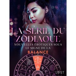 La série du zodiaque: nouvelles érotiques sous le signe de la Balance