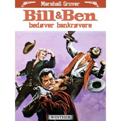 Bill og Ben bedøver bankrøvere