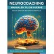 Neurocoaching: Manualen til din hjerne