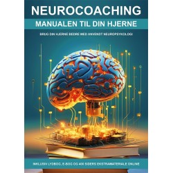 Neurocoaching: Manualen til din hjerne