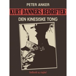Kurt Danners bedrifter: Den kinesiske Tong