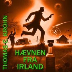 Hævnen fra Irland: En Jacob Detlev thriller