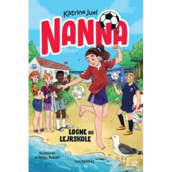 Nanna 2 - Løgne og lejrskole