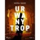Nora Sand. Tom 2: Urwany trop