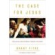 The Case for Jesus: The Biblical and Historical Evidence for Christ