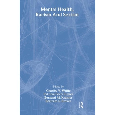 Mental Health, Racism And Sexism