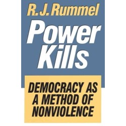 Power Kills: Democracy as a Method of Nonviolence