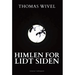 HIMLEN FOR LIDT SIDEN