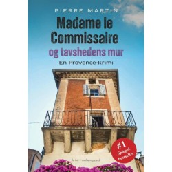 MADAME LE COMMISSAIRE OG TAVSHEDENS MUR: En Provence-krimi