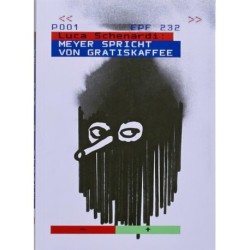 Meyer spricht von Gratiskaffee: Meyer Spricht Von Gratiskaffee (Meyer Calls It Free Coffee)