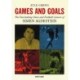 Games and Goals: The Fascinating Chess and Football Careers of Simen Agdestein
