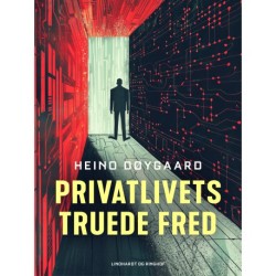 Privatlivets truede fred