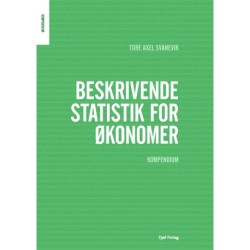 Kompendium i beskrivende statistik for økonomer: – En praktisk guide