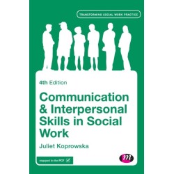 Communication and Interpersonal Skills in Social Work