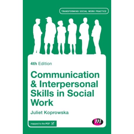 Communication and Interpersonal Skills in Social Work